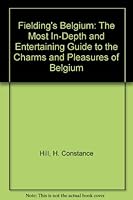 Fielding's Belgium 1995 1569520240 Book Cover