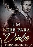 Um Bebê Para O Diabo: Livro 2 (Portuguese Edition)