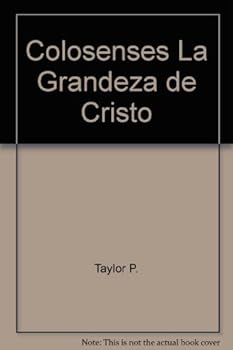 Hardcover Colosenses La Grandeza de Cristo Book