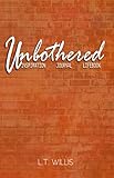 lifebook t902  Unbothered: Inspiration Journal Lifebook