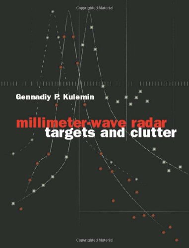 Millimeter-Wave Radar Targets and Clutter (Artech House Radar Library ...