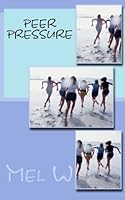 Peer Pressure 1491206519 Book Cover