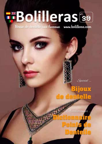 Bolilleras 39: Magazine de la dentelle aux fuseaux