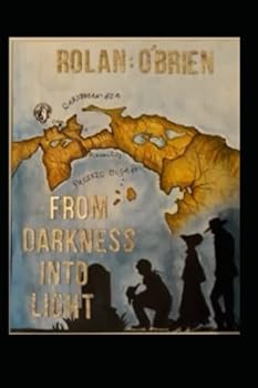 Paperback WEST: From Darkness Into Light (The WEST Saga) Book