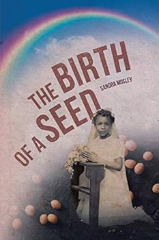 Paperback The Birth of a Seed Book