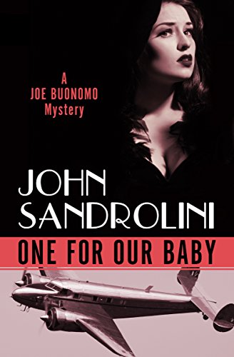 One for Our Baby (The Joe Buonomo Mysteries Book 1)