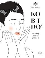 Kobido: Le lifting naturel japonais 2017085235 Book Cover