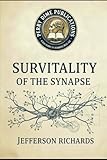 Survitality of the Synapse
