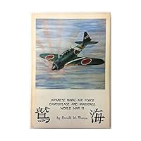 Japanese Naval Air Force Camouflage and Markings World War II 0816865876 Book Cover
