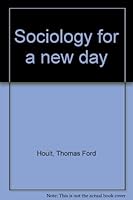 Sociology for a new day 0394322428 Book Cover