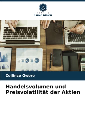 Handelsvolumen und Preisvolatilität der Aktien