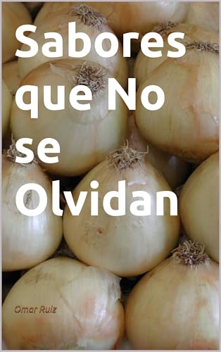Sabores que No se Olvidan