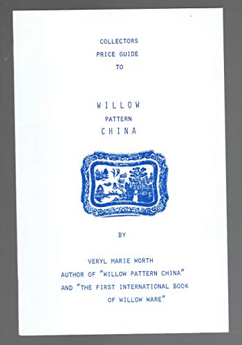 WILLOW PATTERN CHINA Collector's Guide, Know Your Willow China - Blue Willow