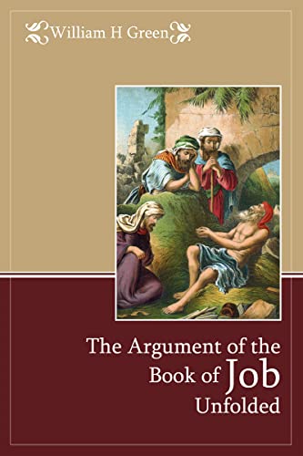 The Argument of the Book of Job Unfolded