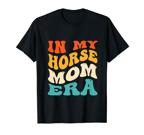 En Mi Caballo Mamá Era Divertido Caballo Mamá Retro Groovy Camiseta