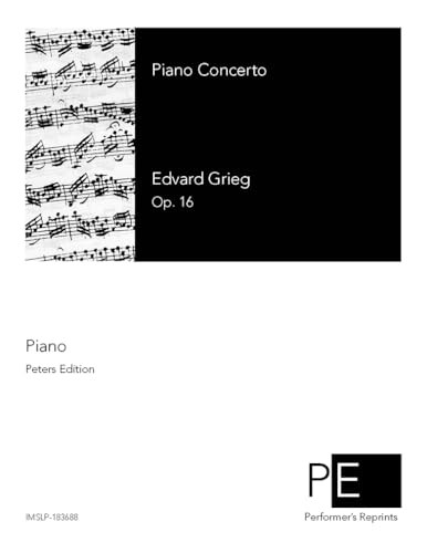 Piano Concerto in A minor, Op. 16 - Piano Solo