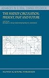 The Hadley Circulation: Present, Past and Future: 21 (Advances in Global Change Research) The Hadley Circulation: Present, Past and Future: 21 (Advances in Global Change Research)