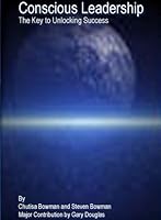 Conscious Leadership 0975772902 Book Cover