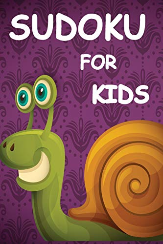 Sudoku For Kids: 100 Mini Sudoku 6X6 Puzzles With Purple Cute Snail Cartoon Cover