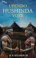 Upendo Hushinda Yote B0G2P47KWQ Book Cover