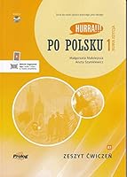 2020 Hurra!!! Po Polsku. Volume 1: student's workbook. Book & audio CD (Zeszyt cwiczen) 8360229392 Book Cover