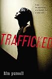 Trafficked