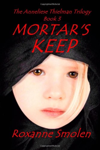 Mortar's Keep (Anneliese Thielman)
