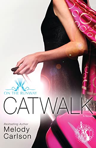 Catwalk (On The Runway Book 2)