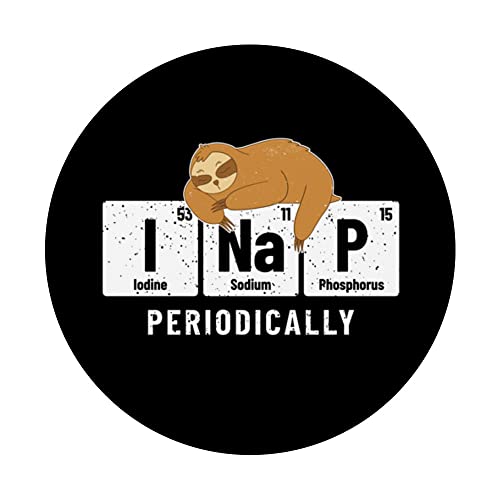 Chemistry Student - Sloth I Nap Periodically - Pun Chemist PopSockets Swappable PopGrip, Black - Image 3