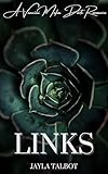 Links: A Vancini Mafia Dark Romance (Vancini Mafia Series Book 6)