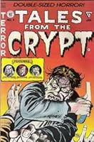 Tales from the Crypt No. 4, Jan. 1991 B0014H8758 Book Cover