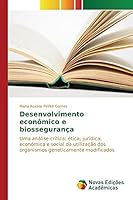 Desenvolvimento econômico e biossegurança 6130154046 Book Cover
