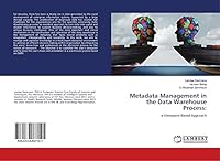 Metadata Management in the Data Warehouse Process:: a Viewpoint-Based Approach 6139867142 Book Cover