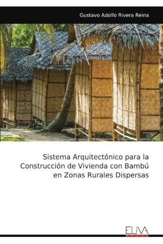 Construction rurale dispersée solution habitat bambou antisismique