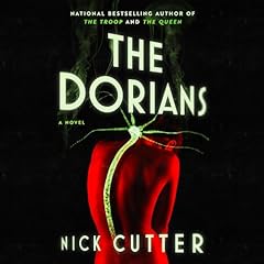 The Dorians Audiobook By Nick Cutter cover art