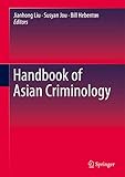 Handbook of Asian Criminology