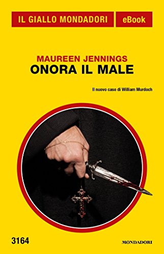 Maureen Jennings - Onora il male (2018)