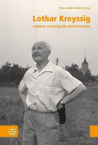 Lothar Kreyssi. Aufsätze, Autobiografie und Dokumente