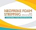 Neoprene Foam Weather Seal High Density Stripping with Adhesive Backing 1/2 Inch Wide 1/4 Inch Thick 50 Feet Long (1/2 x 1/4)