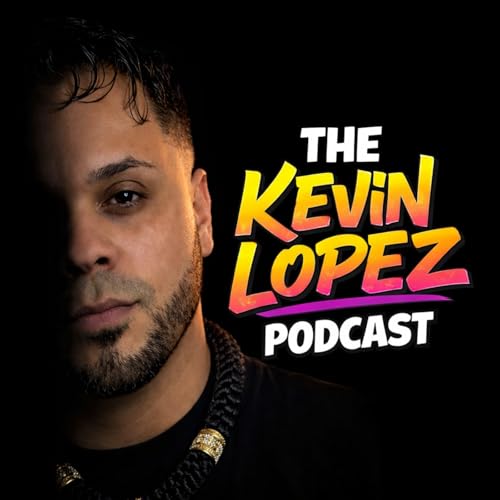 『The Kevin Lopez Podcast』のカバーアート
