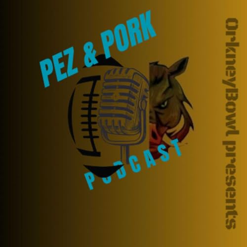 Pez & Pork Show episode 14