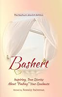 Bashert - Inspiring, True Stories About “Finding” Your Soulmate 1602804540 Book Cover