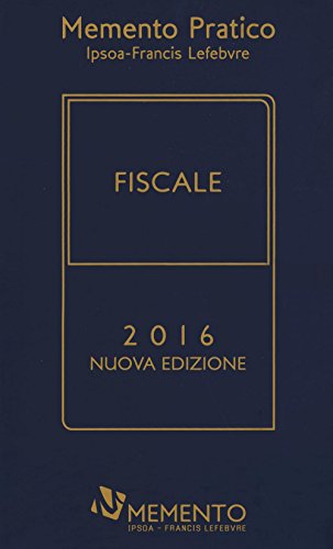  Memento pratico fiscale 2016