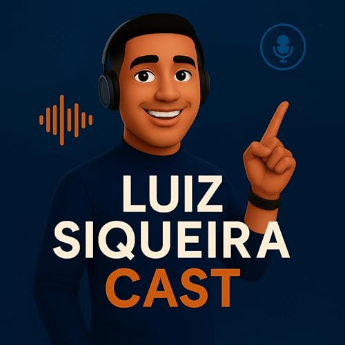 Luiz Siqueira Cast copertina
