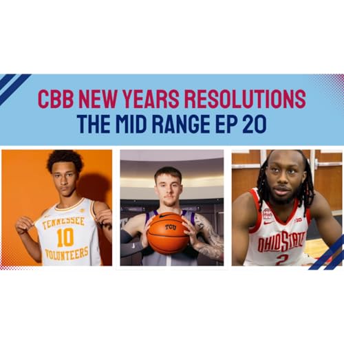 COLLEGE BASKETBALL NEW YEARS RESOLUTIONS
