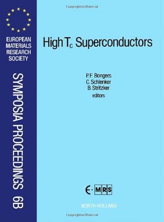 High Tc Superconductors: Vols A-B: Preparation and Application book cover