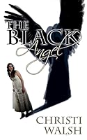 The Black Angel 1508719632 Book Cover