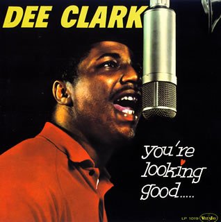DEE CLARK - You're Lookin' Good - CD