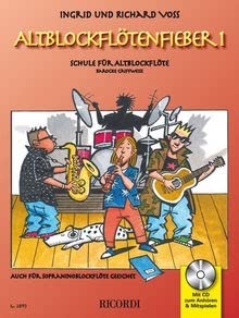 Preisvergleich Produktbild AltblockfloeTenfieber 1: Schule fur AltblockfloeTe (FLUTE A BEC)