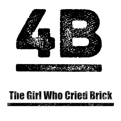 The Girl Who Cried Brick